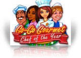 Download Go Go Gourmet: Chef of the Year Game