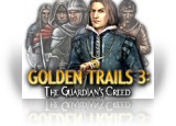 Download Golden Trails 3: The Guardian's Creed Game