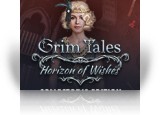 Download Grim Tales: Horizon Of Wishes Collector's Edition Game