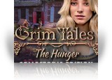 Download Grim Tales: The Hunger Collector's Edition Game