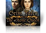 Download Grim Tales: The Stone Queen Game