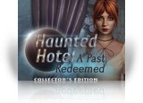 Download Haunted Hotel: A Past Redeemed Collector's Edition Game