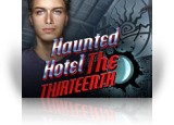 Download Haunted Hotel: The Thirteenth Game
