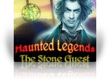 Download Haunted Legends: Stone Guest Game