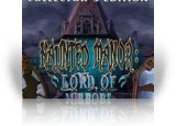 Download Haunted Manor: Lord of Mirrors Collector's Edition Game