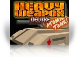 Download Heavy Weapon Deluxe Game