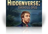 Download Hiddenverse: Ominous Opus Game