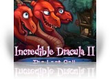Download Incredible Dracula II: The Last Call Game