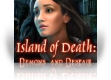 Island of Death: Demons and Despair