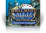 Download Jewel Match Solitaire: Atlantis 2 Collector's Edition Game
