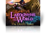 Download Labyrinths of the World: The Devil's Tower Collector's Edition Game