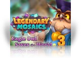 Download Legendary Mosaics 3: Eagle Owl Saves the World Game