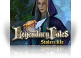 Download Legendary Tales: Stolen Life Collector's Edition Game