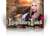Download Legendary Tales: Stolen Life Game