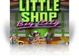 Download Little Shop Big City Game