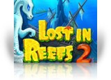 Download Lost in Reefs 2 Game