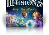 Download Magic Encyclopedia: Illusions Game