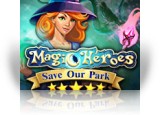 Download Magic Heroes: Save Our Park Game