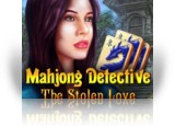 Download Mahjong Detective: The Stolen Love Game