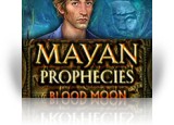 Download Mayan Prophecies: Blood Moon Game