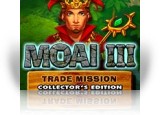 Download Moai 3: Trade Mission Collector's Edition Game