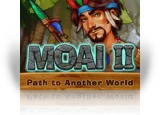 Download Moai II: Path to Another World Game