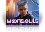 Download Moonsouls: Echoes of the Past Game
