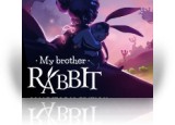 Download My Brother Rabbit Collector's Edition Game