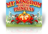 Download My Kingdom for the Princess IV Game