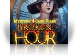 Download Mystery Case Files: Broken Hour Game