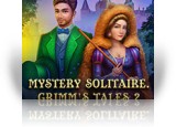 Download Mystery Solitaire: Grimm's Tales 2 Game
