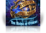 Download Mystery Tales: The House of Others Game