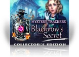Download Mystery Trackers: Blackrow's Secret Collector's Edition Game