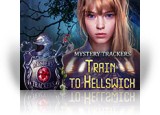 Download Mystery Trackers: Train to Hellswich Game