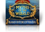 Download Myths of the World: Island of Forgotten Evil Game
