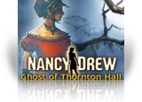 Download Nancy Drew: Ghost of Thornton Hall Game