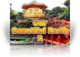 Download Our Beautiful Earth 2 Game