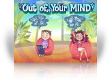 Download Out of Your Mind Game