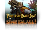 Download Pirates of Black Cove: Sink 'Em All! Game