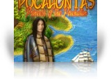 Download Pocahontas: Princess of the Powhatan Game