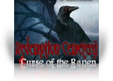 Download Redemption Cemetery: Curse of the Raven Collector's Edition Game
