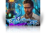 Download Reflections of Life: In Screams and Sorrow Game