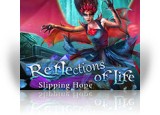 Download Reflections of Life: Slipping Hope Game