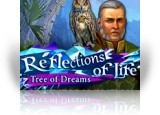 Download Reflections of Life: Tree of Dreams Collector's Edition Game