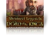 Download Revived Legends: Road of the Kings Collector's Edition Game