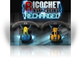 Ricochet Recharged