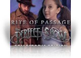 Download Rite of Passage: The Perfect Show Collector's Edition Game
