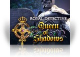 Royal Detective: Queen of Shadows