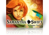 Download Samantha Swift and the Golden Touch Game
