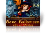 Save Halloween: City of Witches
